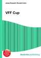 VFF Cup, Jesse Russell,Ronald Cohn 