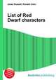 List of Red Dwarf characters, Jesse Russell,Ronald Cohn 
