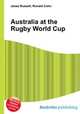 Australia at the Rugby World Cup, Jesse Russell,Ronald Cohn 