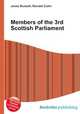 Members of the 3rd Scottish Parliament, Jesse Russell,Ronald Cohn 