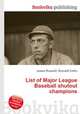 List of Major League Baseball shutout champions, Jesse Russell,Ronald Cohn 