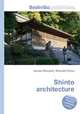 Shinto architecture, Jesse Russell,Ronald Cohn 
