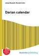 Darian calendar, Jesse Russell,Ronald Cohn 