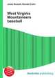West Virginia Mountaineers baseball, Jesse Russell,Ronald Cohn 