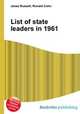 List of state leaders in 1961, Jesse Russell,Ronald Cohn 