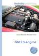 GM LS engine, Jesse Russell,Ronald Cohn 