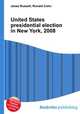 United States presidential election in New York, 2008, Jesse Russell,Ronald Cohn 