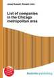 List of companies in the Chicago metropolitan area, Jesse Russell,Ronald Cohn 