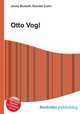 Otto Vogl, Jesse Russell,Ronald Cohn 