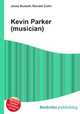 Kevin Parker (musician), Jesse Russell,Ronald Cohn 