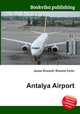 Antalya Airport, Jesse Russell,Ronald Cohn 