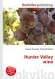 Hunter Valley wine, Jesse Russell,Ronald Cohn 