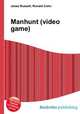 Manhunt (video game), Jesse Russell,Ronald Cohn 