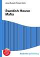 Swedish House Mafia, Jesse Russell,Ronald Cohn 