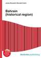 Bahrain (historical region), Jesse Russell,Ronald Cohn 