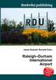 Raleigh–Durham International Airport, Jesse Russell,Ronald Cohn 