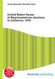 United States House of Representatives elections in California, 1970, Jesse Russell,Ronald Cohn 