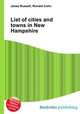List of cities and towns in New Hampshire, Jesse Russell,Ronald Cohn 