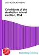 Candidates of the Australian federal election, 1934, Jesse Russell,Ronald Cohn 