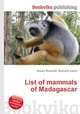 List of mammals of Madagascar, Jesse Russell,Ronald Cohn 
