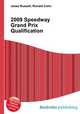 2009 Speedway Grand Prix Qualification, Jesse Russell,Ronald Cohn 