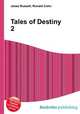 Tales of Destiny 2, Jesse Russell,Ronald Cohn 