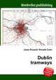 Dublin tramways, Jesse Russell,Ronald Cohn 