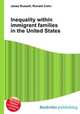 Inequality within immigrant families in the United States, Jesse Russell,Ronald Cohn 