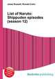 List of Naruto: Shippuden episodes (season 12), Jesse Russell,Ronald Cohn 