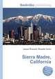Sierra Madre, California, Jesse Russell,Ronald Cohn 
