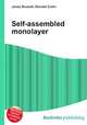 Self-assembled monolayer, Jesse Russell,Ronald Cohn 