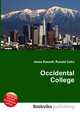 Occidental College, Jesse Russell,Ronald Cohn 