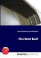 Nuclear fuel, Jesse Russell,Ronald Cohn 