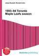 1993–94 Toronto Maple Leafs season, Jesse Russell,Ronald Cohn 