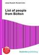 List of people from Bolton, Jesse Russell,Ronald Cohn 