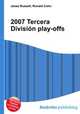 2007 Tercera Division play-offs, Jesse Russell,Ronald Cohn 
