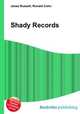 Shady Records, Jesse Russell,Ronald Cohn 