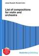 List of compositions for violin and orchestra, Jesse Russell,Ronald Cohn 