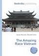 The Amazing Race Vietnam, Jesse Russell,Ronald Cohn 