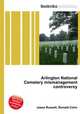 Arlington National Cemetery mismanagement controversy, Jesse Russell,Ronald Cohn 