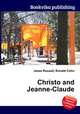 Christo and Jeanne-Claude, Jesse Russell,Ronald Cohn 
