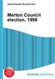Merton Council election, 1998, Jesse Russell,Ronald Cohn 