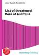 List of threatened flora of Australia, Jesse Russell,Ronald Cohn 
