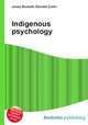 Indigenous psychology, Jesse Russell,Ronald Cohn 