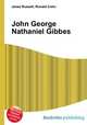 John George Nathaniel Gibbes, Jesse Russell,Ronald Cohn 