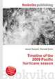 Timeline of the 2009 Pacific hurricane season, Jesse Russell,Ronald Cohn 
