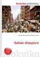 Italian diaspora, Jesse Russell,Ronald Cohn 
