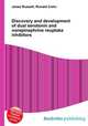 Discovery and development of dual serotonin and norepinephrine reuptake inhibitors, Jesse Russell,Ronald Cohn 