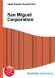 San Miguel Corporation, Jesse Russell,Ronald Cohn 