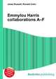 Emmylou Harris collaborations A–F, Jesse Russell,Ronald Cohn 